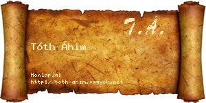 Tóth Áhim névjegykártya